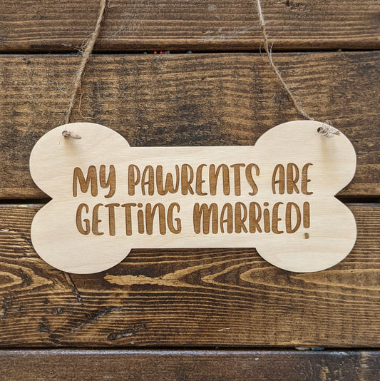 Wedding announcement photo prop - My pawrents are getting married